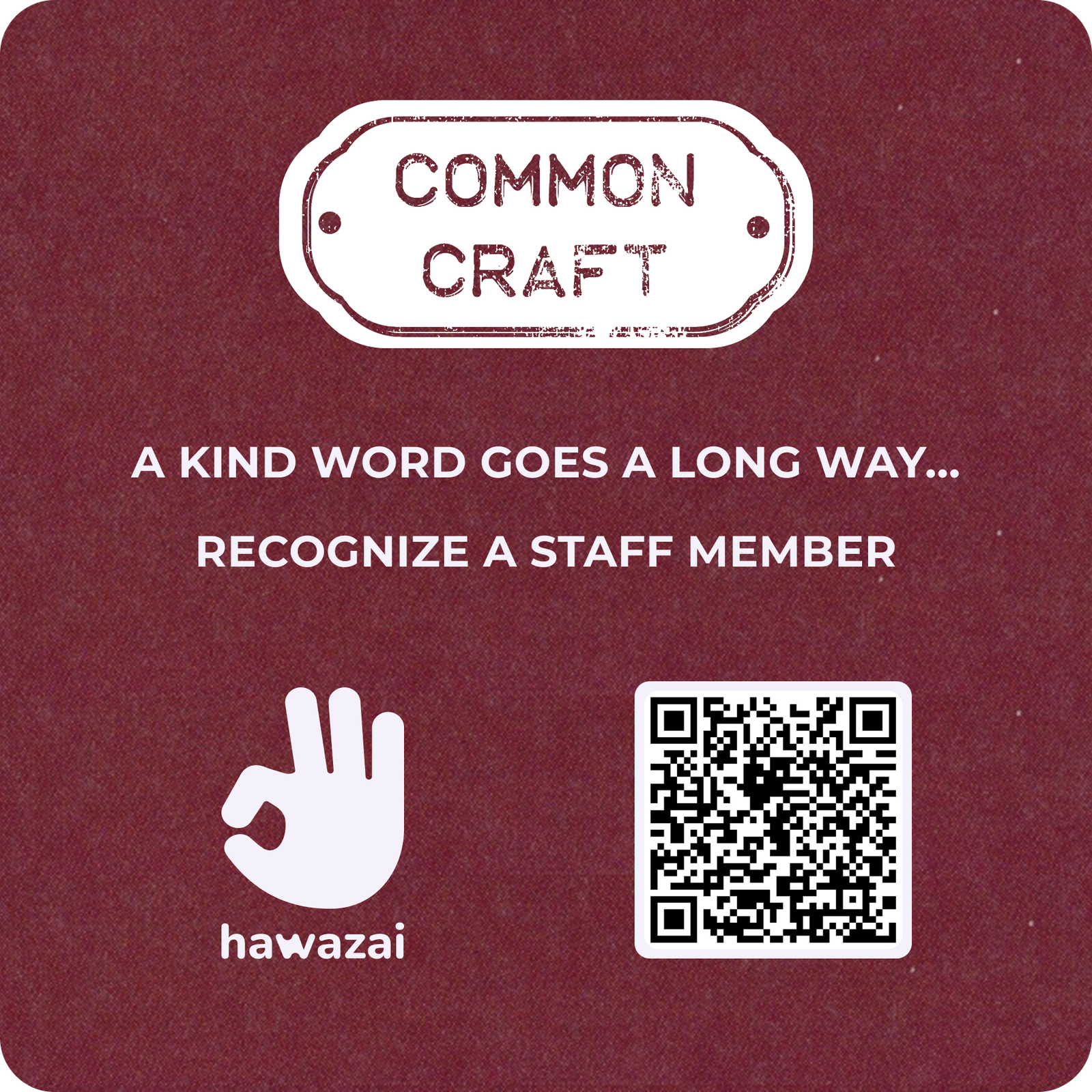 Common Craft, Burlington — Hawazai customer